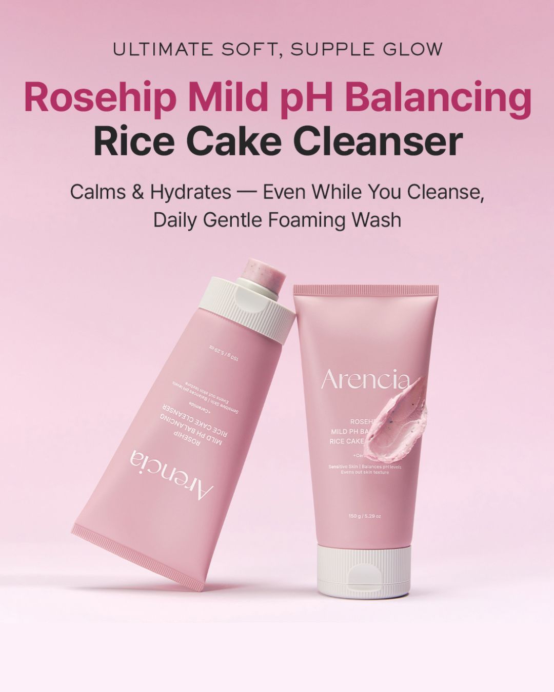 Arencia Rosehip Mild PH Balancing Rice Cake Cleanser (150g)