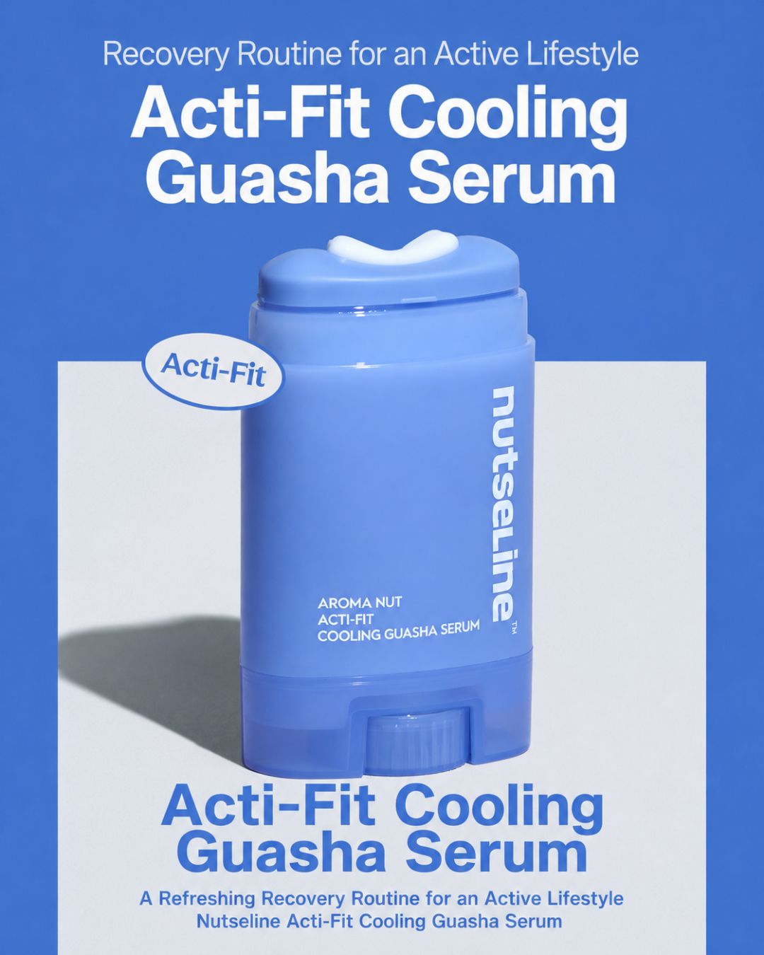 [PROMO] nutseline Aroma Nut Acti Fit Cooling Guasha Serum (60ml)